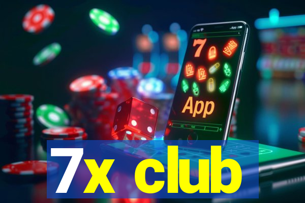 7x club